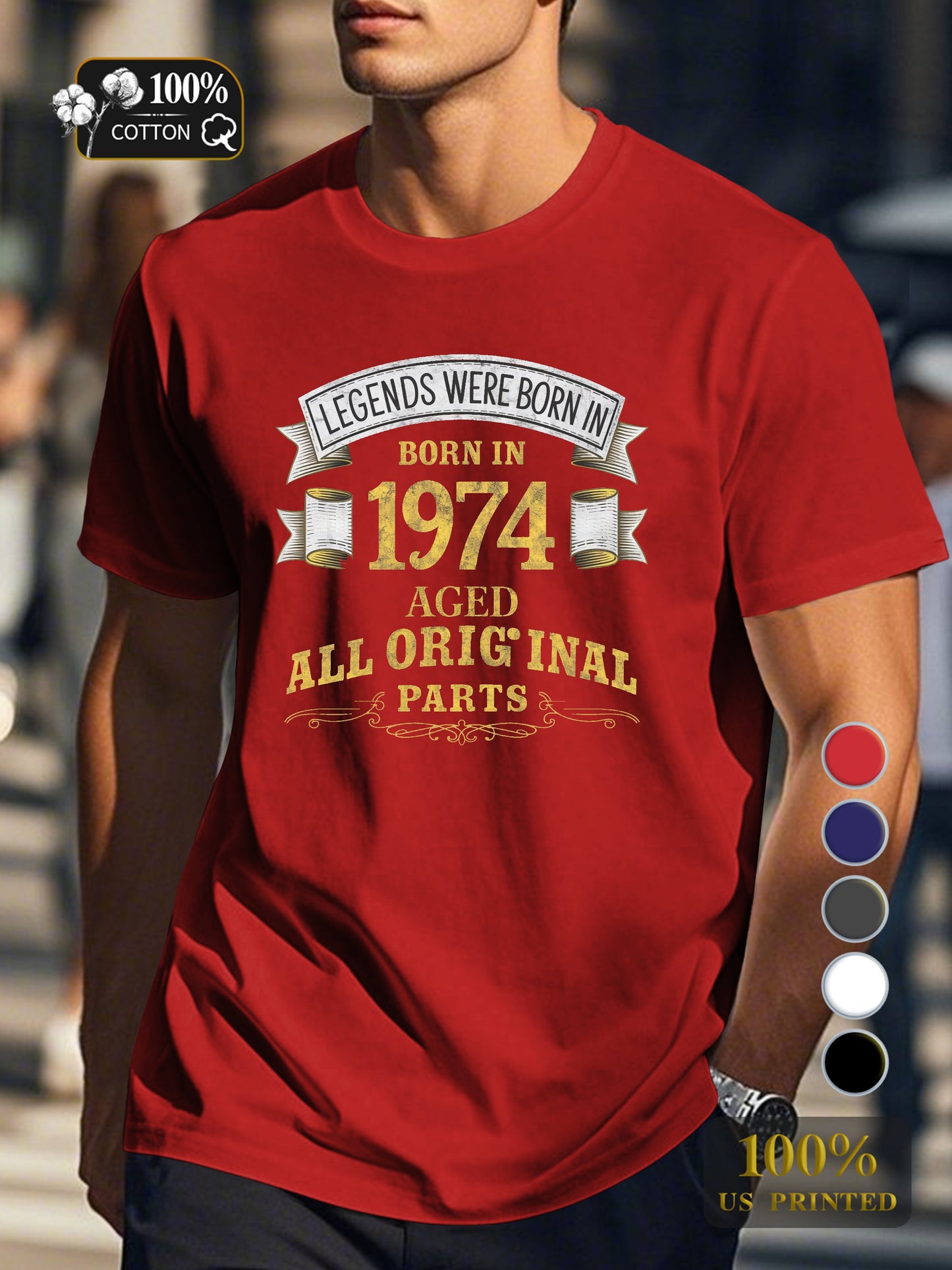 LEGENDS WERE BORN IN 1974 Men's pure cotton Tshirt Comfort Fit