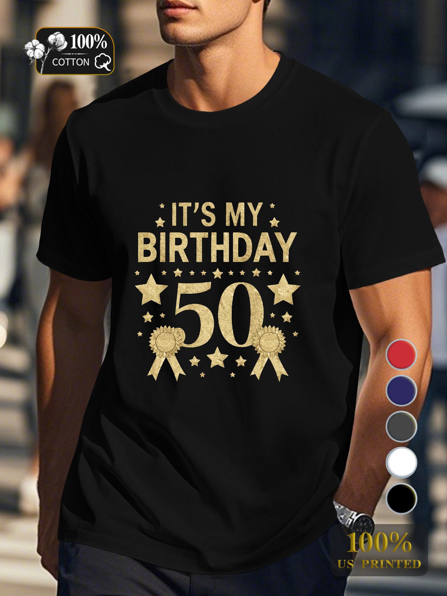 IT S MY BIRTHDAY Men's pure cotton Tshirt Comfort Fit