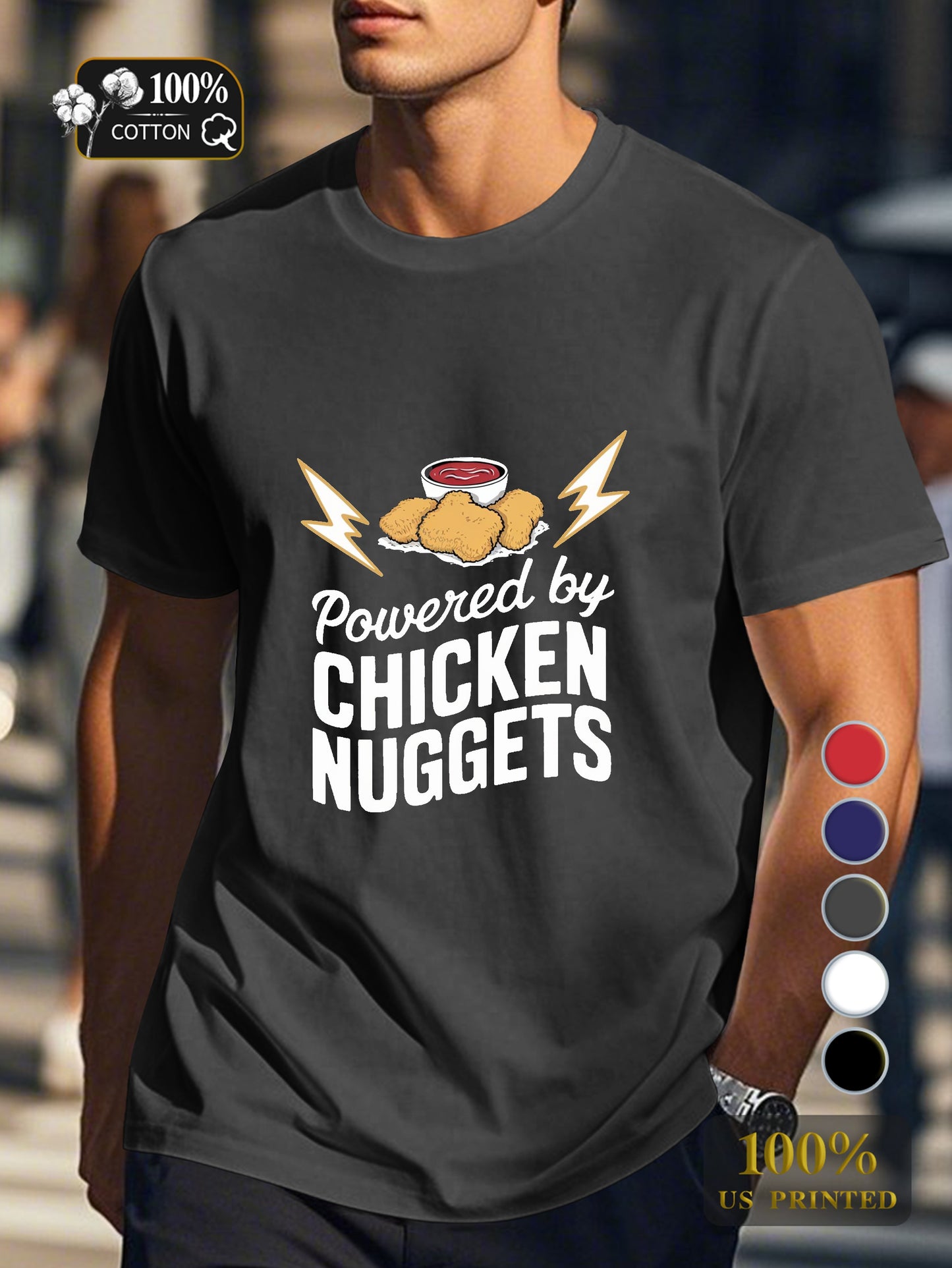 POWERED BY CHICKEN NUGGETS Men's pure cotton Tshirt Comfort Fit