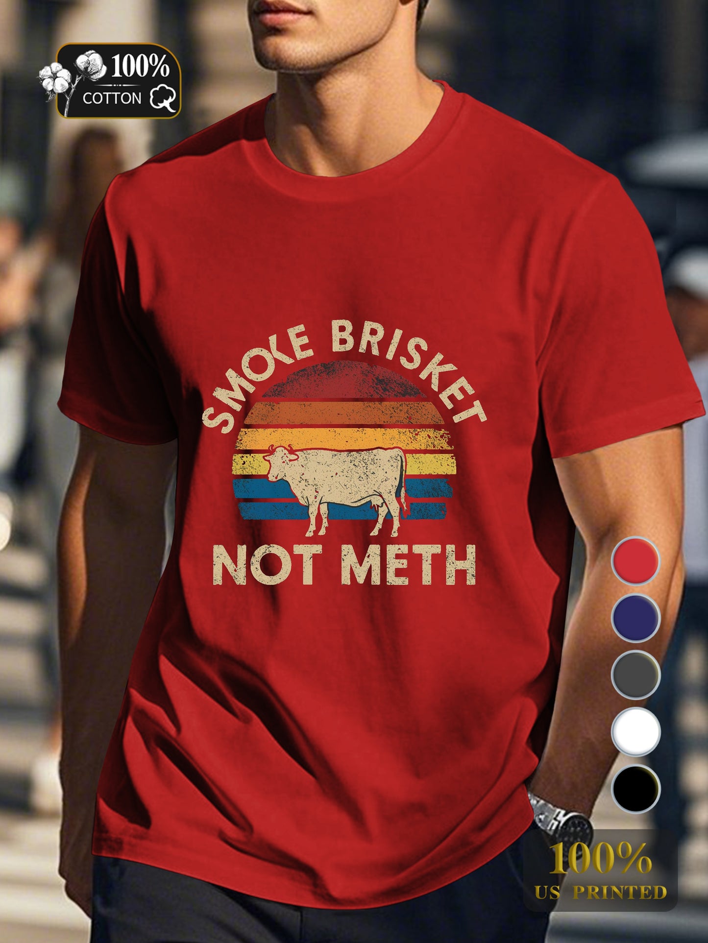 SMOKE BRISKET NOT METH Men's pure cotton Tshirt Comfort Fit