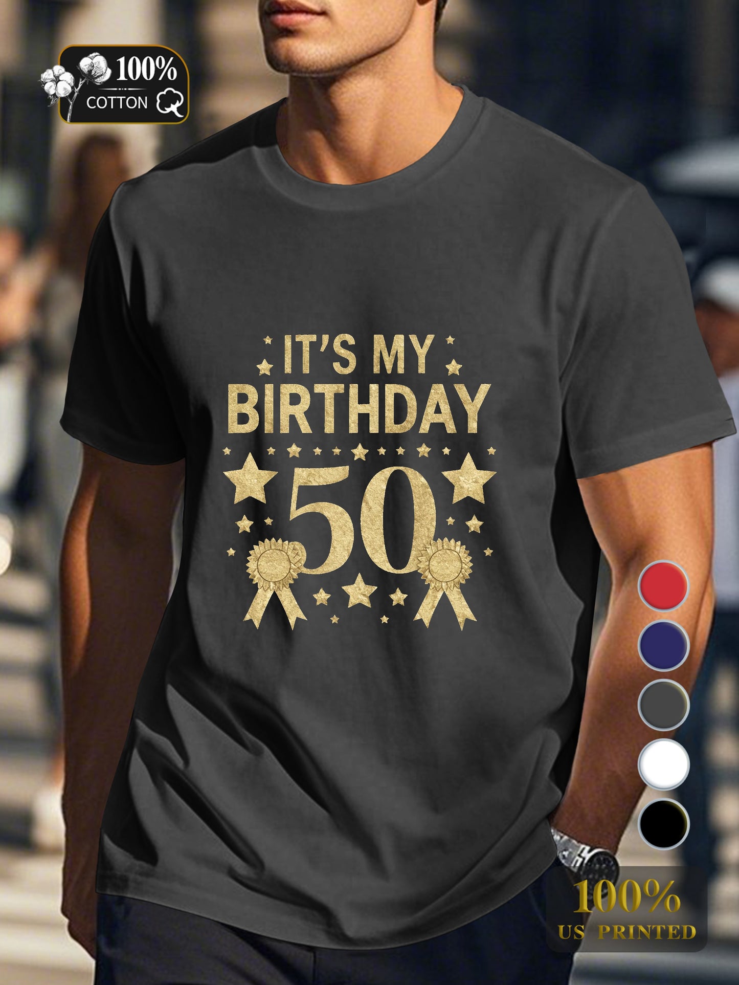 IT S MY BIRTHDAY Men's pure cotton Tshirt Comfort Fit