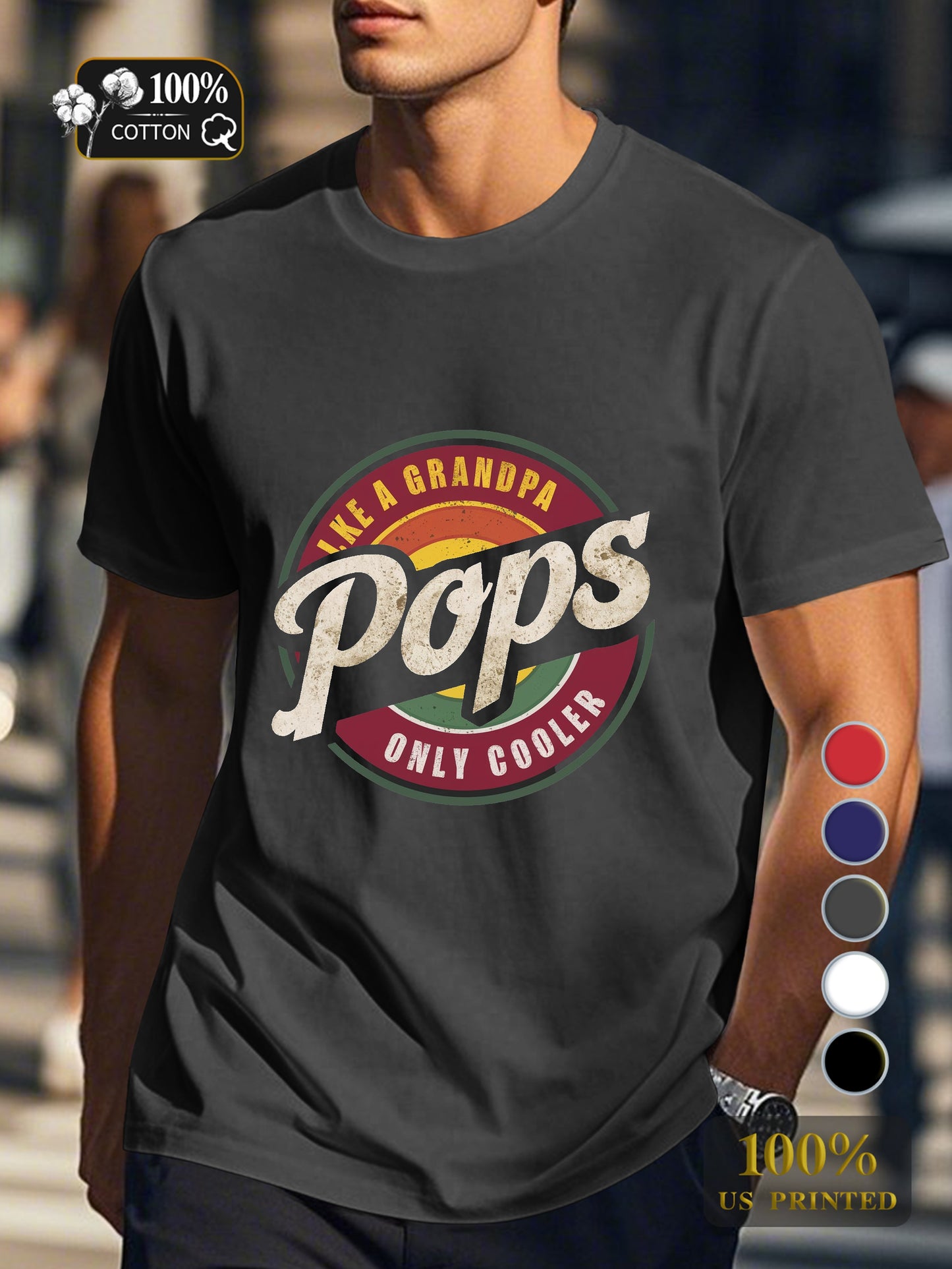 Pops LIKE A GRANDPA ONLY COOLER Men's pure cotton Tshirt Comfort Fit