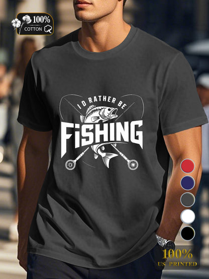 I D RATHER BE FISHING Men's pure cotton Tshirt Comfort Fit