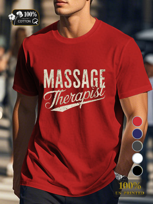 Massage Therapist Men's pure cotton Tshirt Comfort Fit