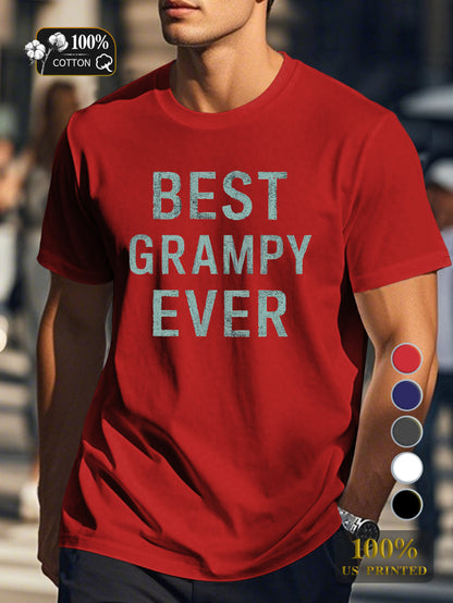 BEST GRAMPY EVER Men's pure cotton Tshirt Comfort Fit