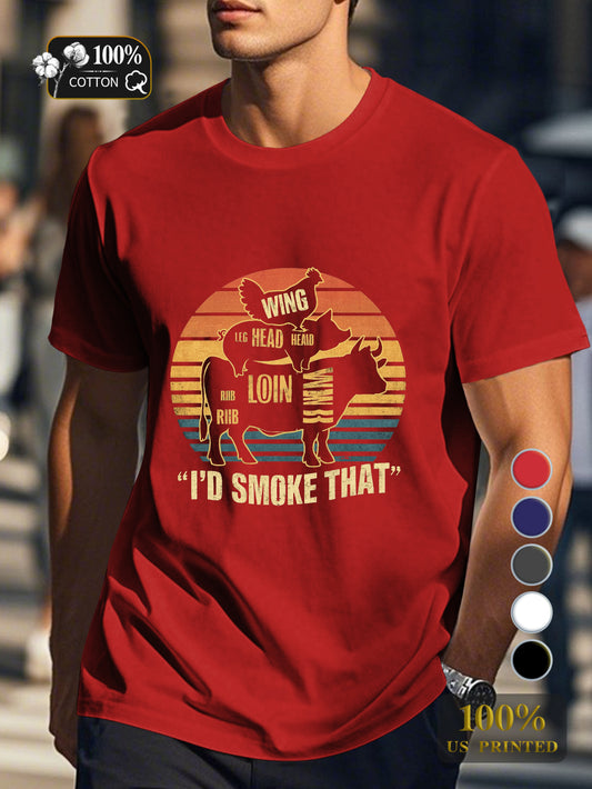 I D SMOKE THAT Men's pure cotton Tshirt Comfort Fit